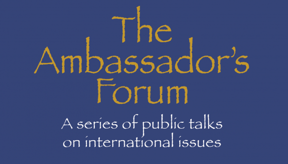 The Ambassador’s Forum - Central America's Ambassadores