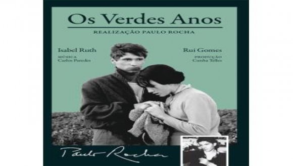 Os Verdes Anos - A masterpiece of Portuguese cinema directed by Paulo Rocha
